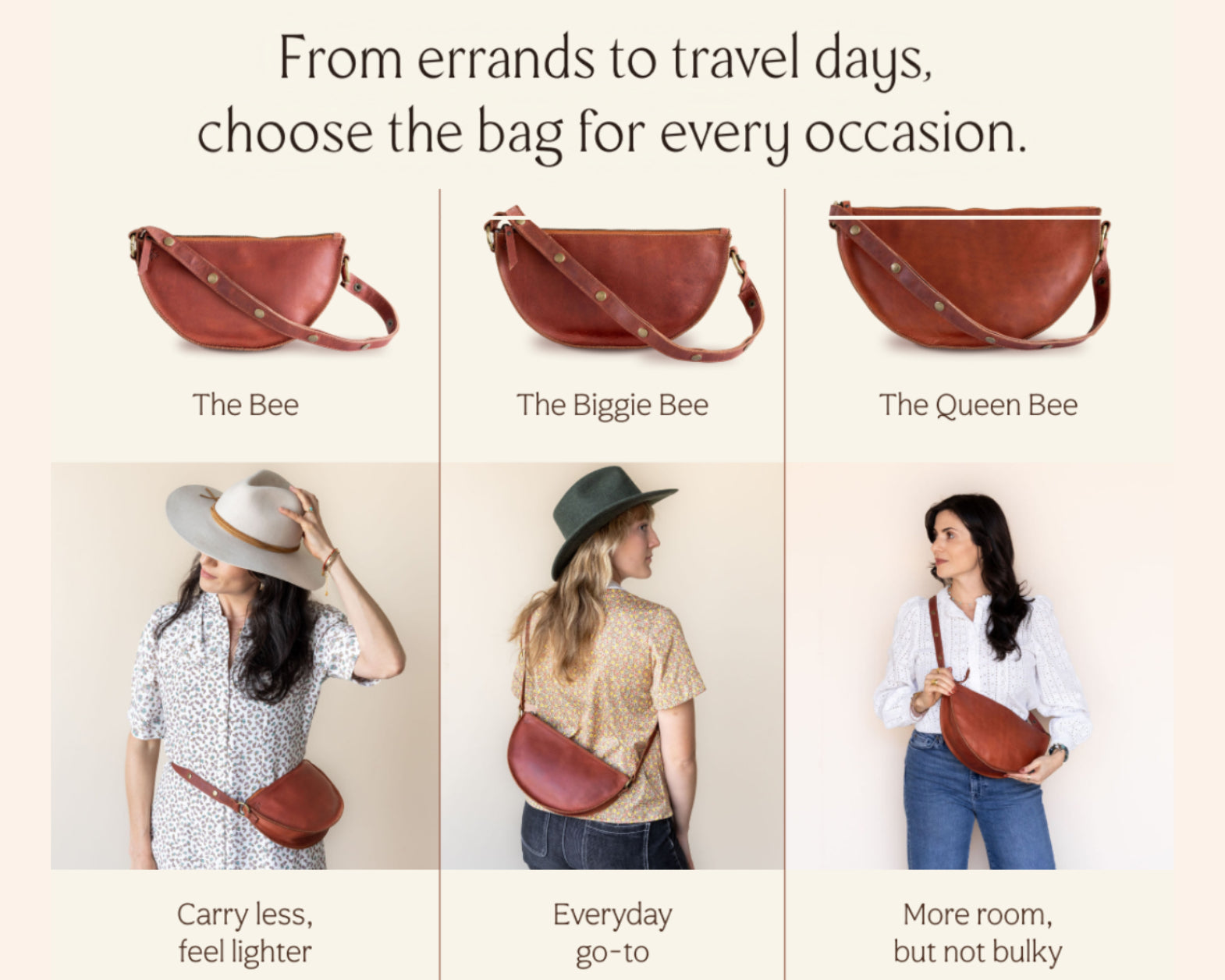 A promotional collage showing three brown leather crescent-shaped shoulder bags labeled 'The Bee,' 'The Biggie Bee,' and 'The Queen Bee,' with three women modeling the bags in different outfits. Text at the top reads, 'From errands to travel days, choose the bag for every occasion.
