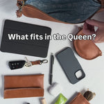 What fits in The Queen Bee?